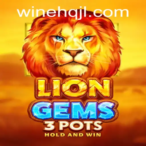Exploring LionGems3pots: A Unique Adventure in Gaming