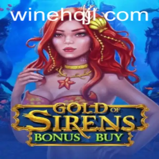 Exploring the Thrills of GoldofSirensBonusBuy: A Deep Dive into the Game Fueled by WINEHQ